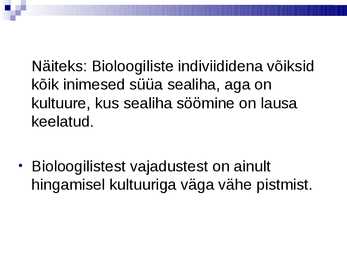 Motivatsioon ja vajadused #8