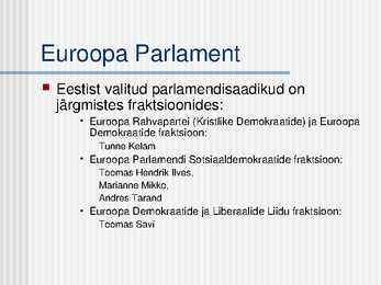 Euroopa Liidu institutsioonid #7