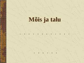 Mõis ja talu #9