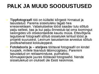 Fotograafi töö iseloomustus #13