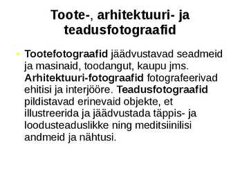 Fotograafi töö iseloomustus #6