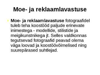 Fotograafi töö iseloomustus #8