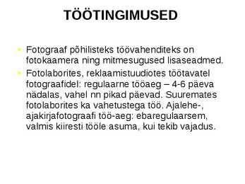 Fotograafi töö iseloomustus #9