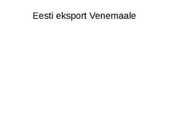 Välismajandussidemed #8