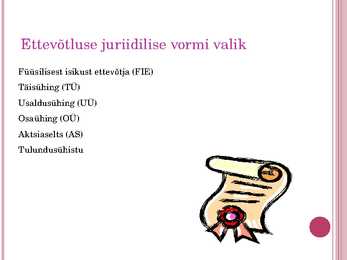 Ettevõtte rajamine #4