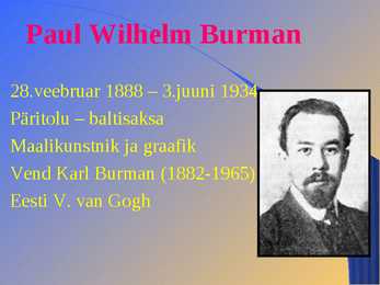 Paul Burman elu ja maalid #2