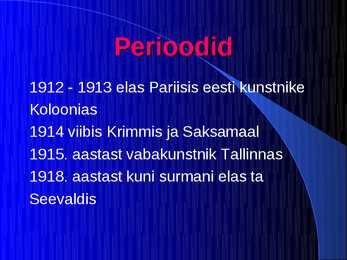 Paul Burman elu ja maalid #6