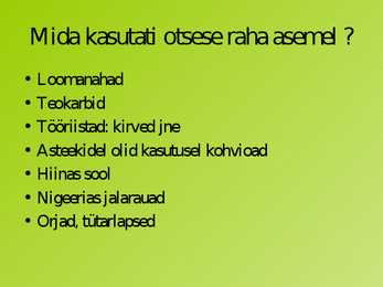 Raha ajalugu esitlus #2