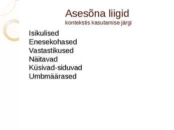 Asesõnad #6