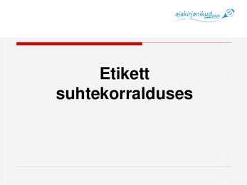 Etikett suhtekorralduses