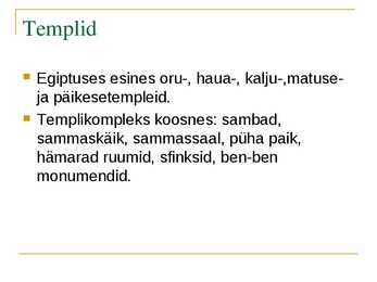 Egiptuse antiikaeg #7
