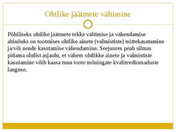 Ohtlikud jäätmed Eestis - Powerpoint #16