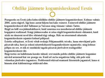 Ohtlikud jäätmed Eestis - Powerpoint #23