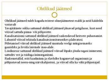 Ohtlikud jäätmed Eestis - Powerpoint #6