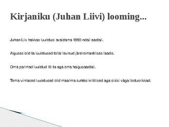 Juhan Liivi luuetused ärkamisajal #3