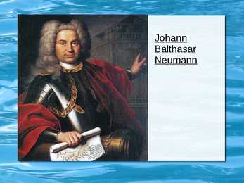Johann Balthasar Neumann #2