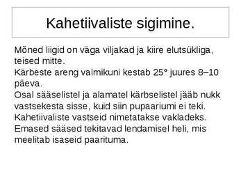 Kahetiivalised #6