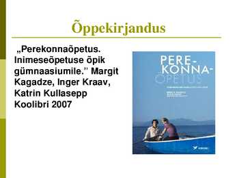 Perekonna õpetuse kursus-slaidiesitlus #2