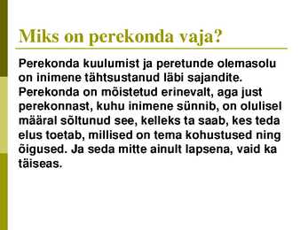 Perekonna õpetuse kursus-slaidiesitlus #5