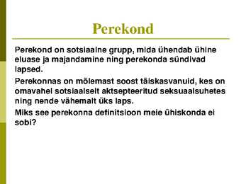 Perekonna õpetuse kursus-slaidiesitlus #8