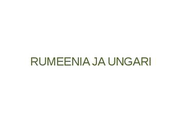 Rumeenia ja Ungari geograafiline-majanduslik olukord