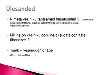 Vesiniku omadused ja saamine #10
