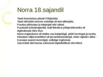 Esitlus - Skandinaaviamaad 18 sajandil-uusajal #12
