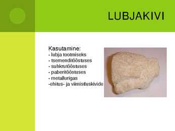 Eesti kivimite koostis-tekkimisviis-kasutusalad #23