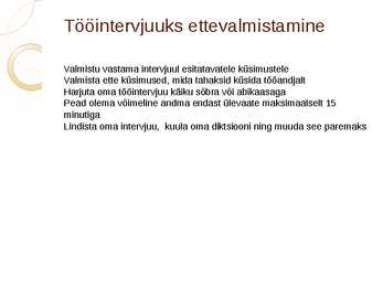 Tööintervjuu pp esitlus #4