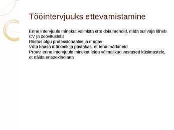 Tööintervjuu pp esitlus #5
