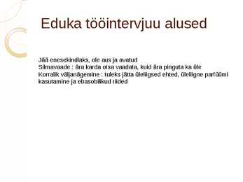 Tööintervjuu pp esitlus #8
