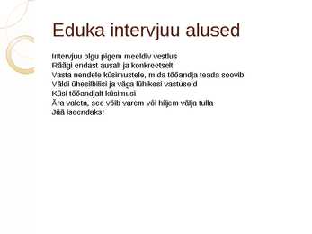 Tööintervjuu pp esitlus #9