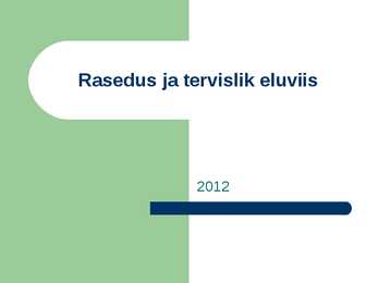Rasedus ja tervislik eluviis