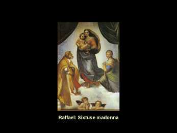 Sixtuse madonna - Pildianalüüs #3