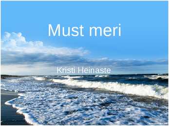 Esitlus Mustast merest