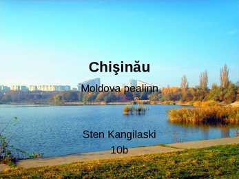 Chişinău - Moldova pealinn Powerpoint