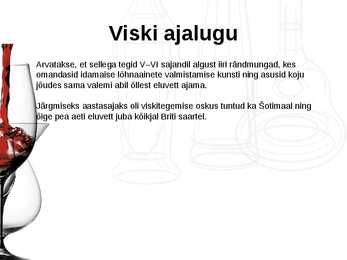 Viski powerpoint esitlus #3