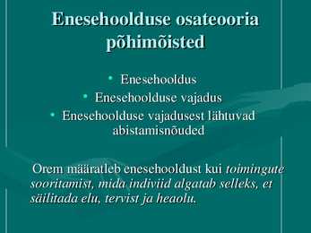 D-Orem i enesehoolduseteooria #9