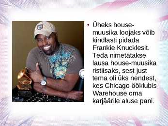 House muusika - slideshow #3