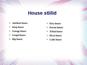 House muusika - slideshow #4