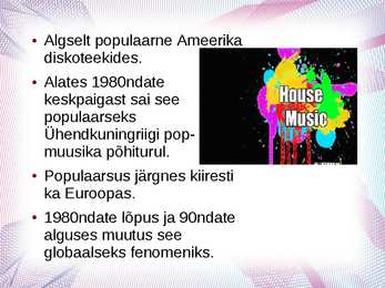 House muusika - slideshow #5
