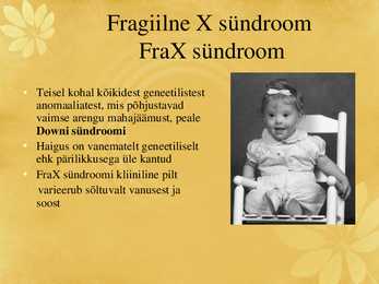 Fragiilne X sündroom #2