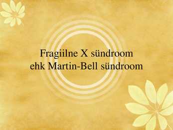 Fragiilne X sündroom