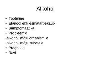 Alkoholism ja pohmell #2