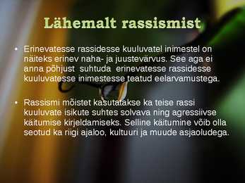 Rassism - perekonnaõpetuse esitlus #3