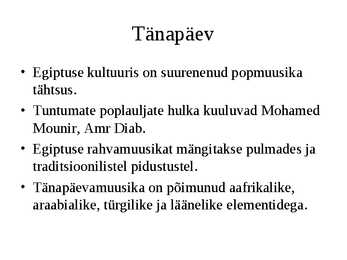 Powerpointi esitlus Egiptuse muusikaajaloost #11