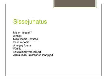 Jalgpalli tutvustus powerpointis #2