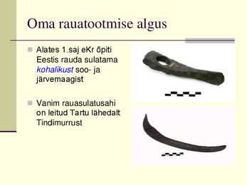 Pronksi- ja rauaaeg ning nendega seonduv #8
