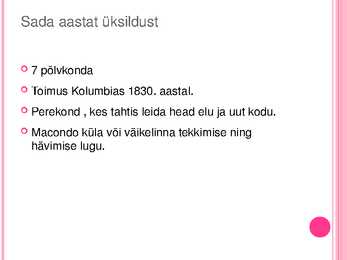 Sada aastat üksildust - Gabriel Garcia Marquez #7