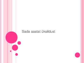 Sada aastat üksildust - Gabriel Garcia Marquez